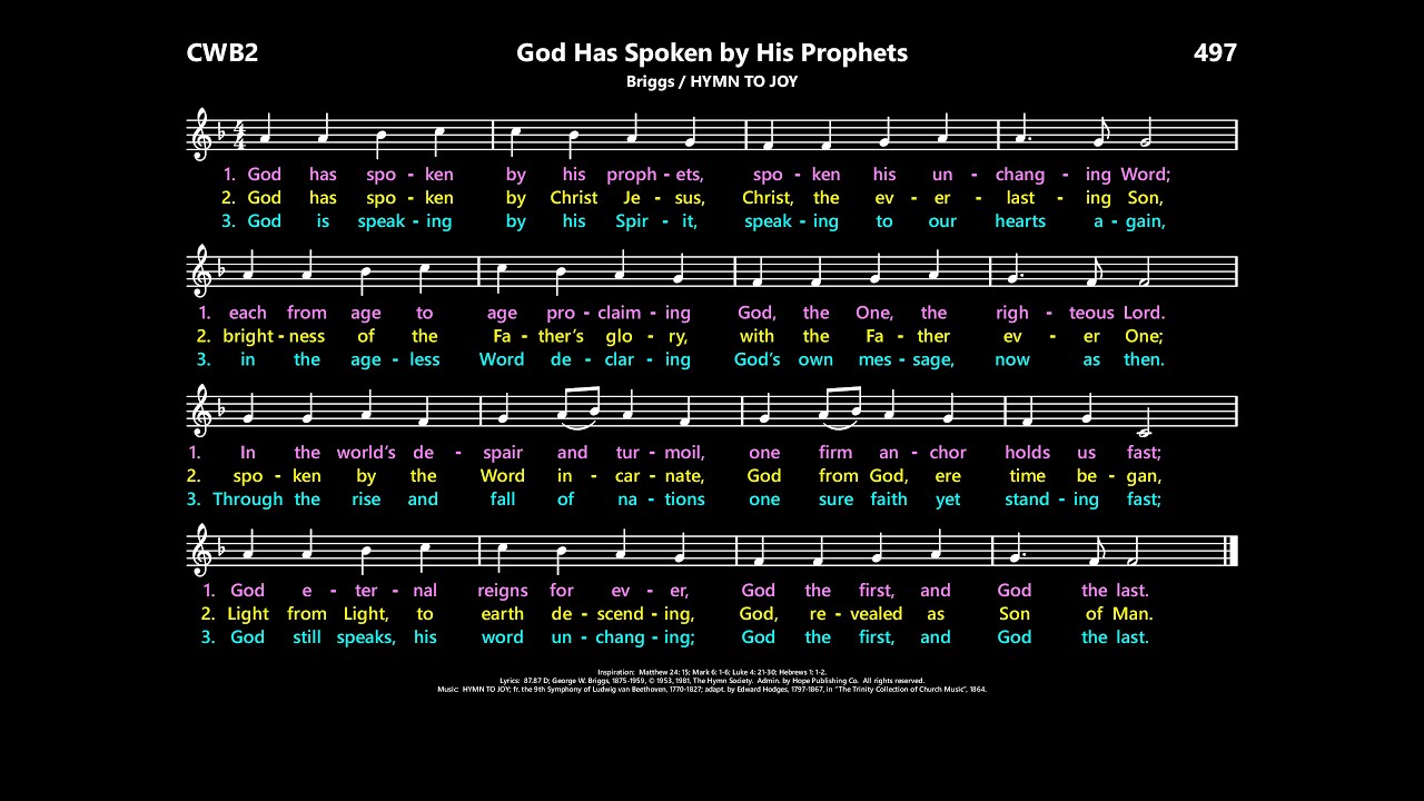 God Has Spoken by His Prophets  [Briggs / HYMN TO JOY]  CWB2:497