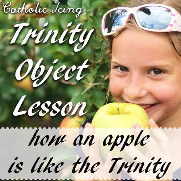 How Are Apples Like The Trinity: An Object Lesson For Kids